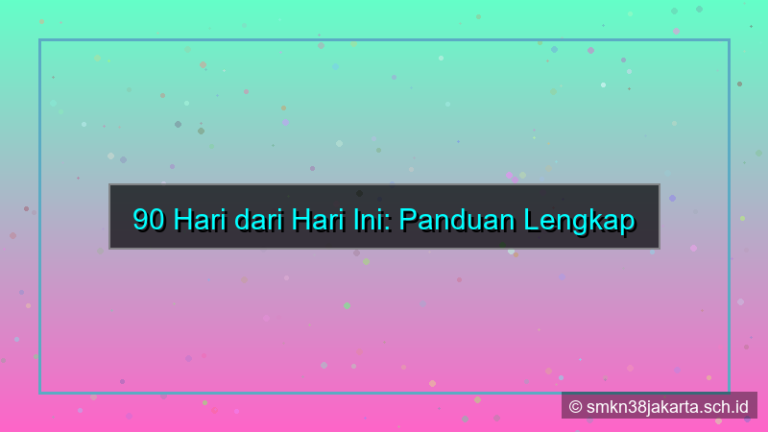 gambar 90 hari dari hari ini