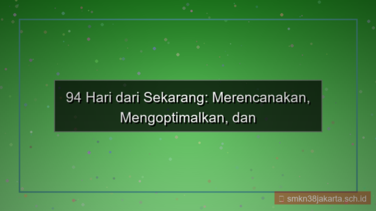 desain 94 hari dari sekarang