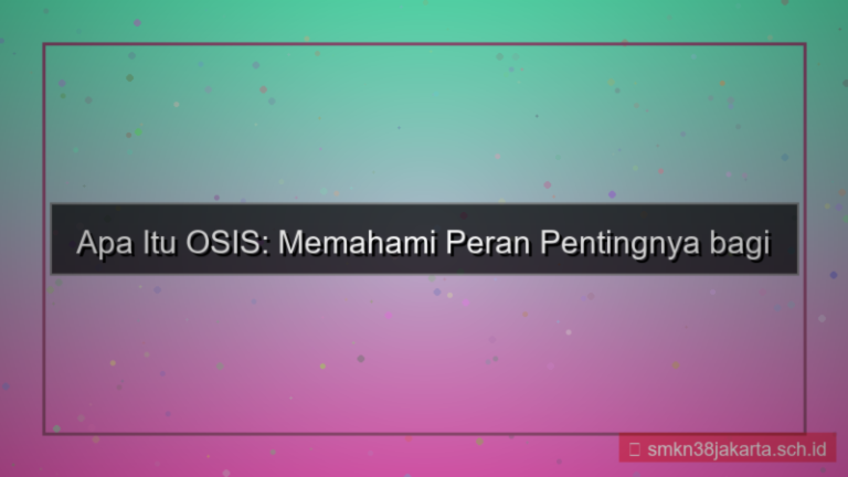 apa itu osis