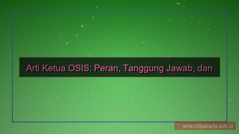 desain arti ketua osis