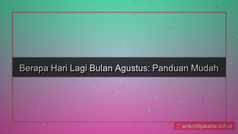 ilustrasi berapa hari lagi bulan agustus