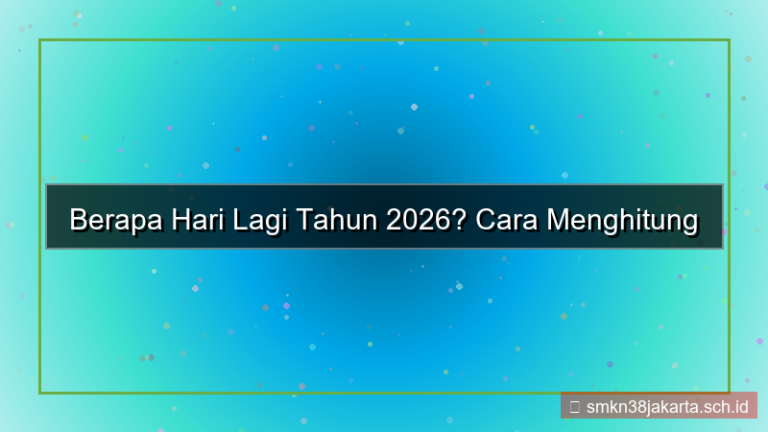 konten berapa hari lagi tahun 2026