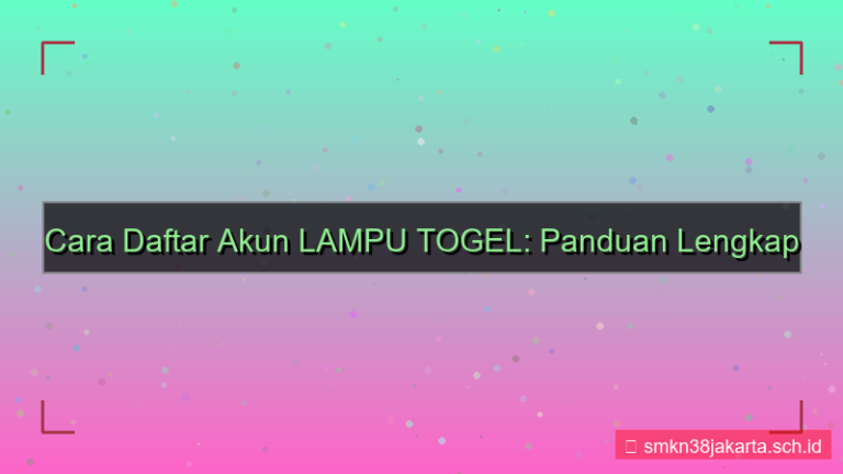 cara daftar akun LAMPU TOGEL mudah