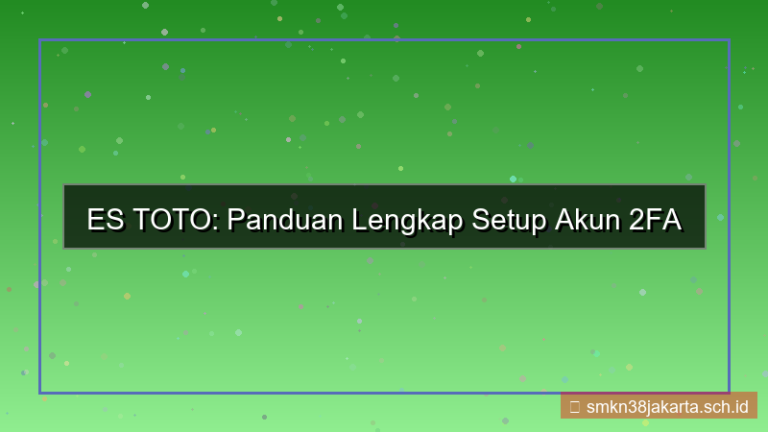 konten ES TOTO 2fa setup akun