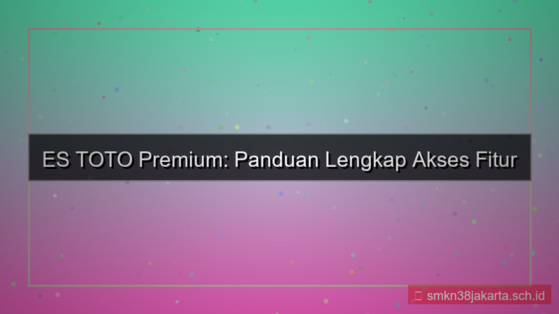 ES TOTO akses fitur premium