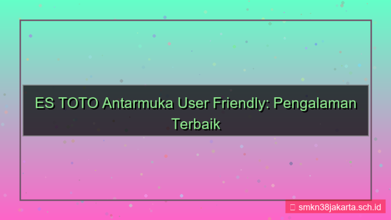 tampilan ES TOTO antarmuka user friendly