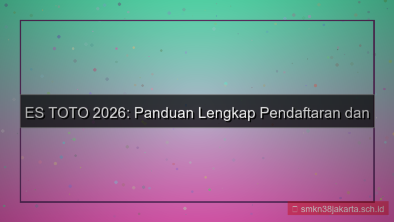 tampilan ES TOTO daftar dan akses akun 2026