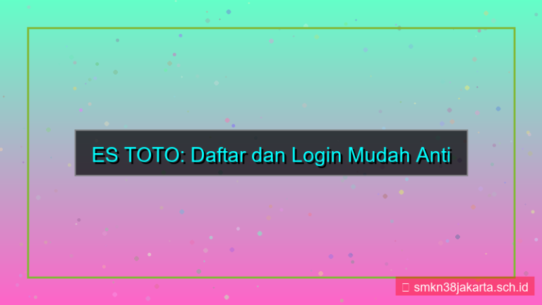 ES TOTO daftar dan login mudah