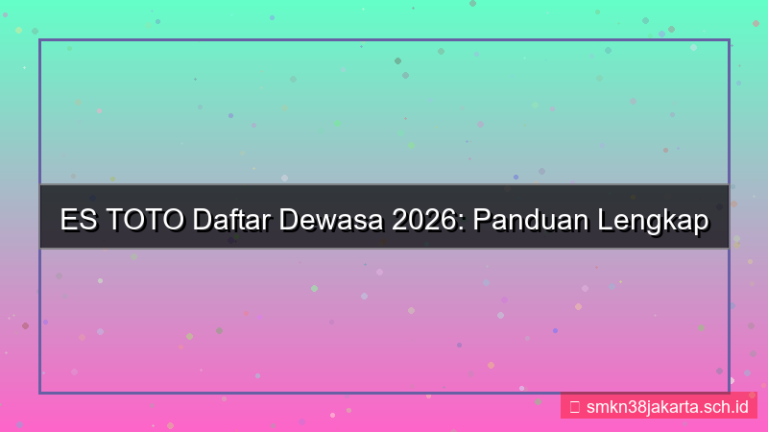 tampilan ES TOTO daftar dewasa 2026