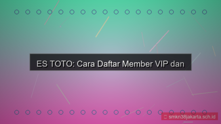 ES TOTO daftar member vip