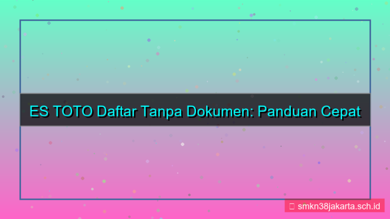 desain ES TOTO daftar tanpa dokumen