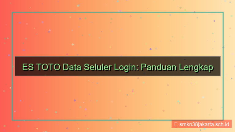 visual ES TOTO data seluler login