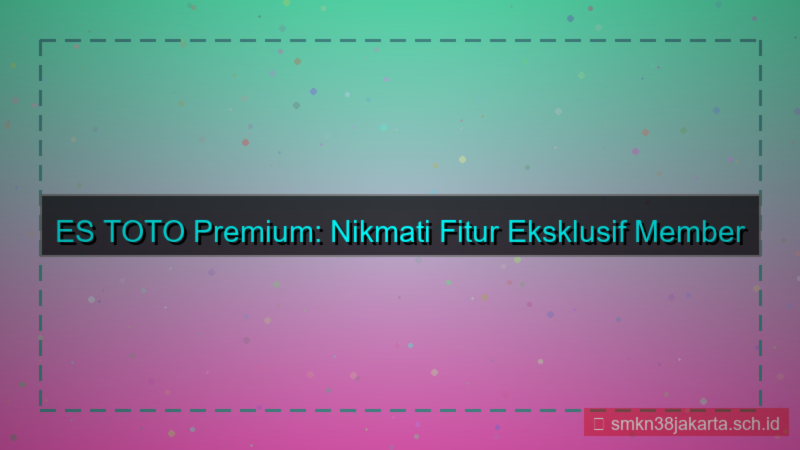 tampilan ES TOTO fitur eksklusif member