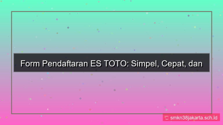 tampilan ES TOTO form pendaftaran simpel