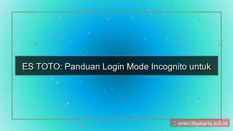 desain ES TOTO incognito mode login