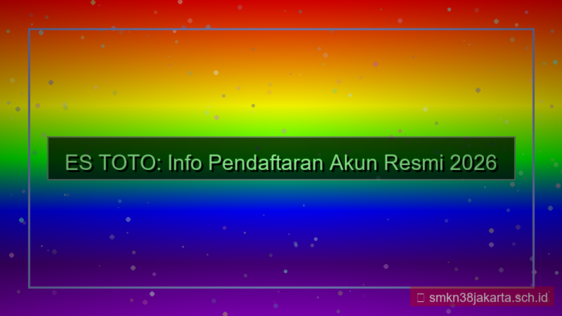 ilustrasi ES TOTO info pendaftaran akun 2026