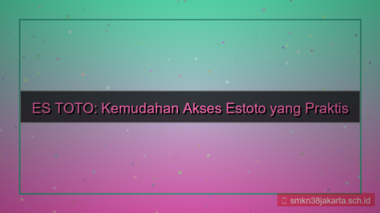 ilustrasi ES TOTO kemudahan akses estoto