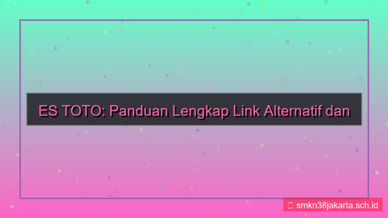 ES TOTO link alternatif daftar