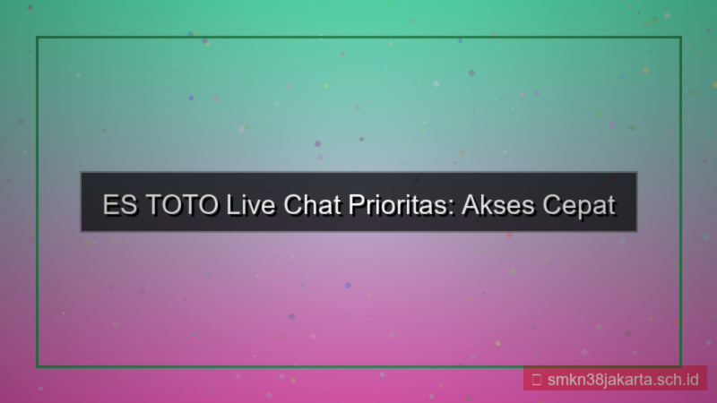 tampilan ES TOTO live chat prioritas