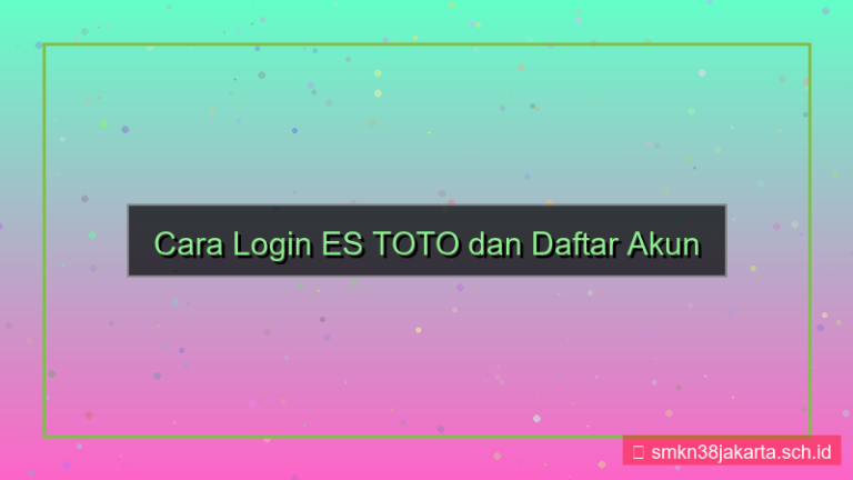 gambar ES TOTO login dan registrasi akun baru
