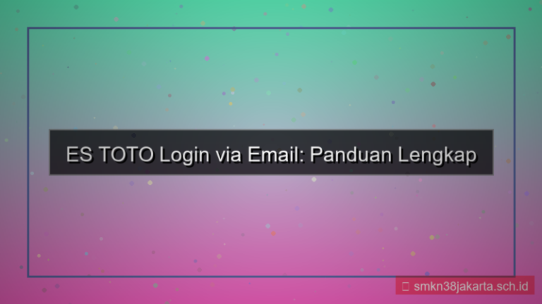 desain ES TOTO login via email