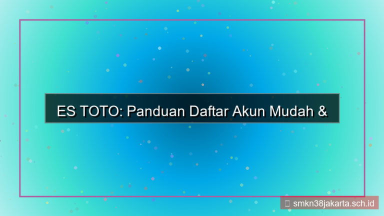 gambar ES TOTO panduan daftar akun mudah