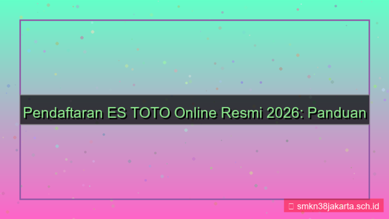 konten ES TOTO pendaftaran online resmi 2026