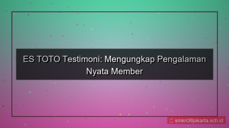 gambar ES TOTO testimoni member estoto