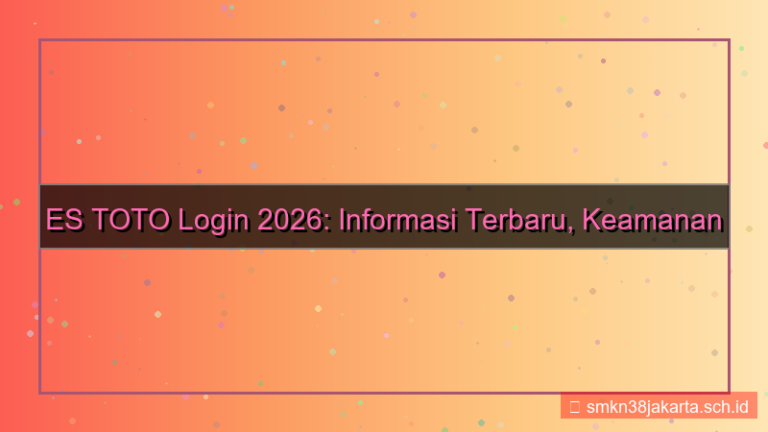 desain ES TOTO update informasi login 2026