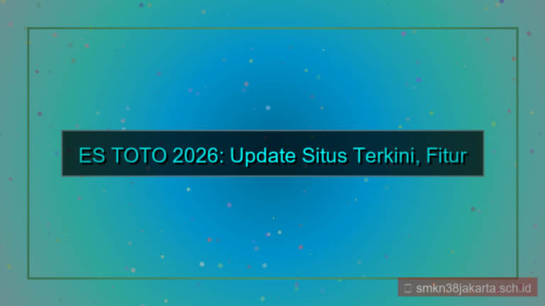 ES TOTO update situs 2026 terkini