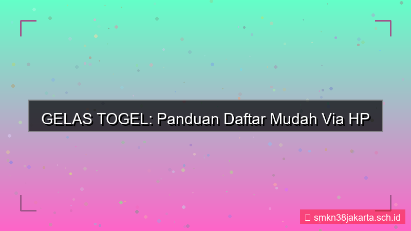 ilustrasi GELAS TOGEL daftar via hp android