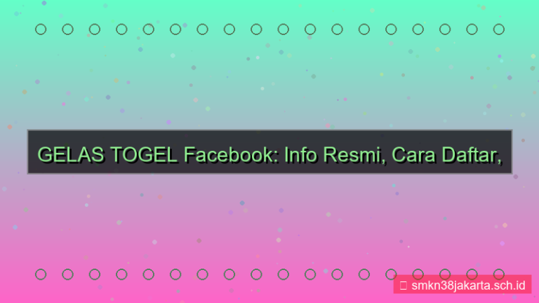 gambar GELAS TOGEL facebook info daftar