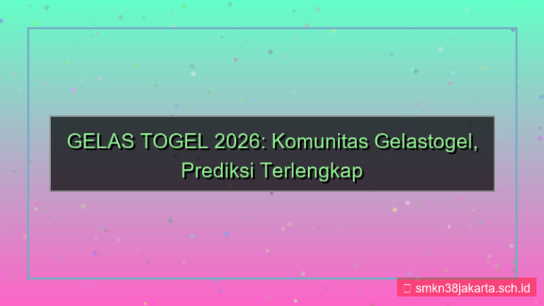 ilustrasi GELAS TOGEL komunitas gelastogel 2026