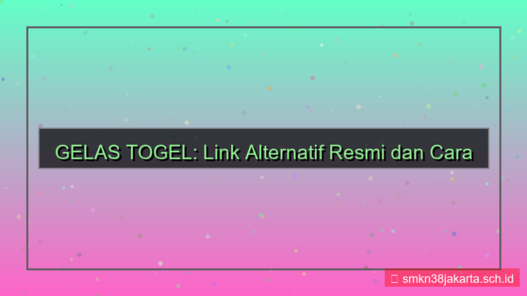 GELAS TOGEL link alternatif daftar