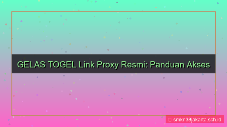 desain GELAS TOGEL link proxy resmi