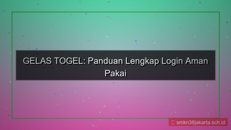 GELAS TOGEL login pakai otp