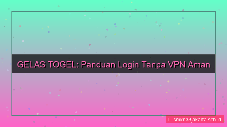 ilustrasi GELAS TOGEL login tanpa vpn 2026