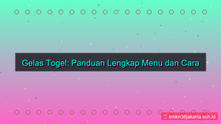 desain GELAS TOGEL menu daftar jelas