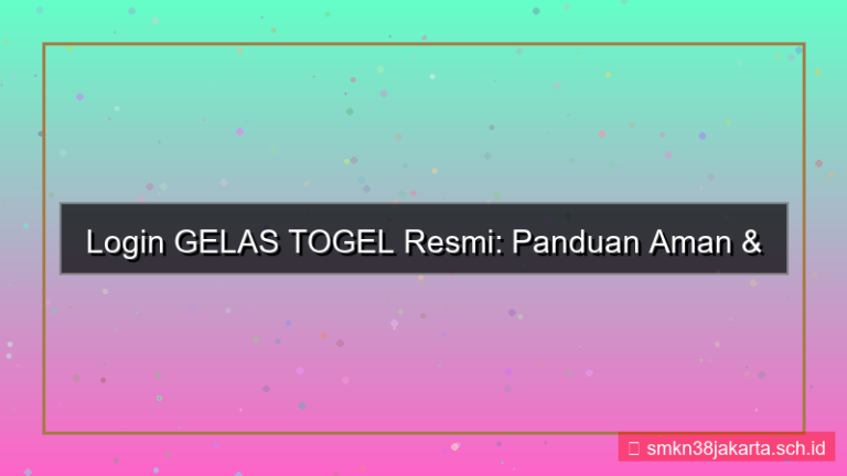 desain GELAS TOGEL situs login resmi 2026
