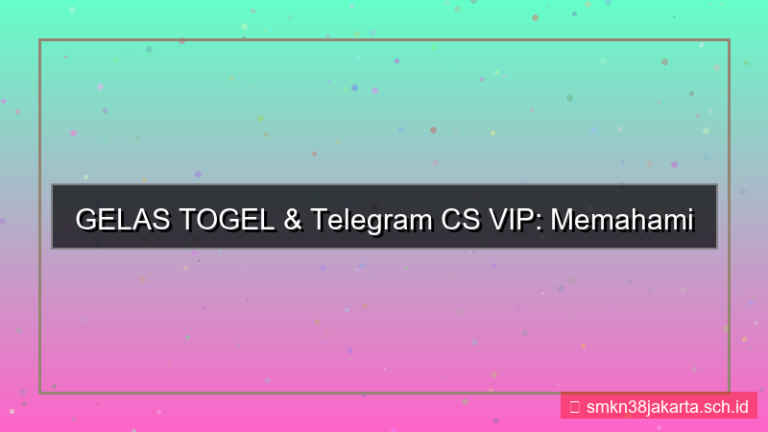 gambar GELAS TOGEL telegram cs vip