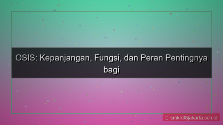 kepanjangan dari osis