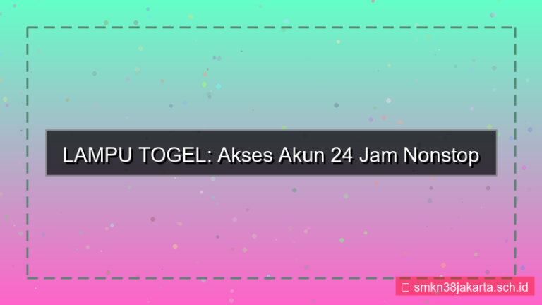 ilustrasi LAMPU TOGEL akses akun 24 jam nonstop