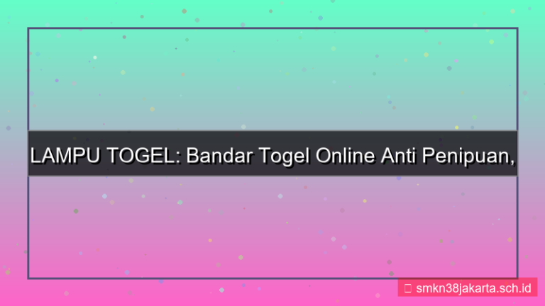 LAMPU TOGEL anti scam lamputogel