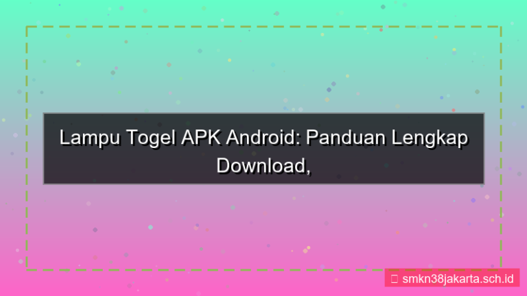 konten LAMPU TOGEL app android lamputogel