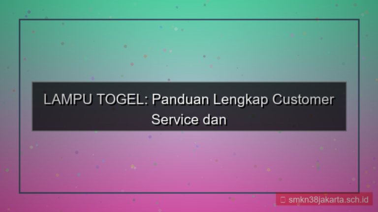 tampilan LAMPU TOGEL customer service daftar