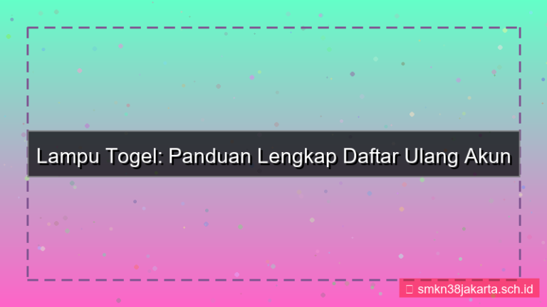 gambar LAMPU TOGEL daftar ulang akun lama