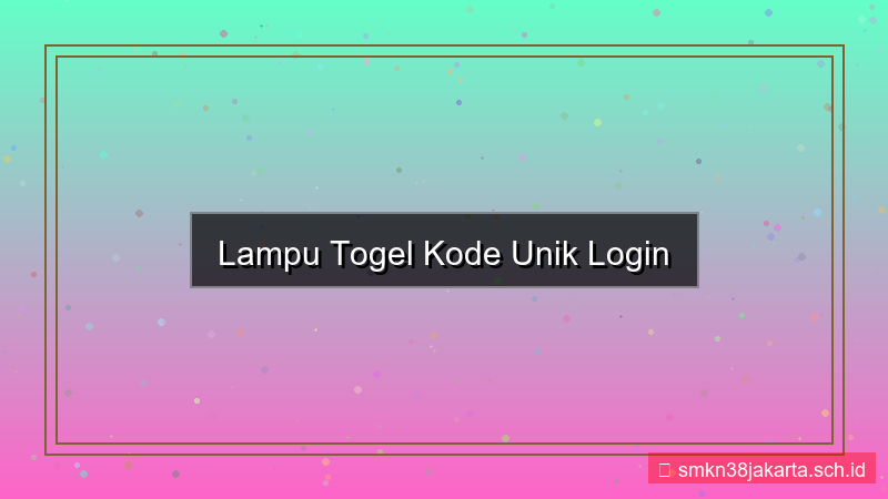 visual LAMPU TOGEL kode unik login