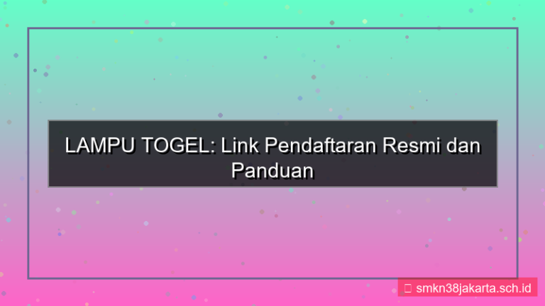 visual LAMPU TOGEL link pendaftaran resmi