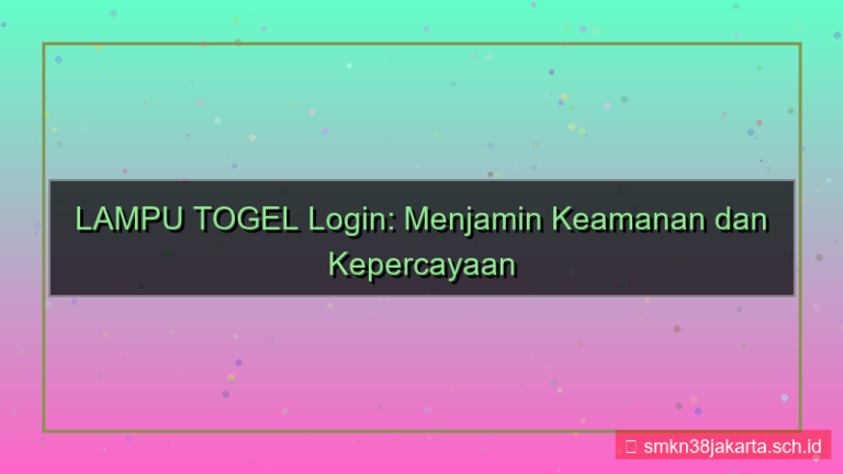 ilustrasi LAMPU TOGEL login aman terpercaya 2026