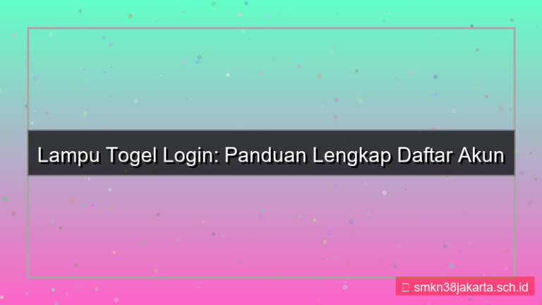 LAMPU TOGEL login dan daftar akun